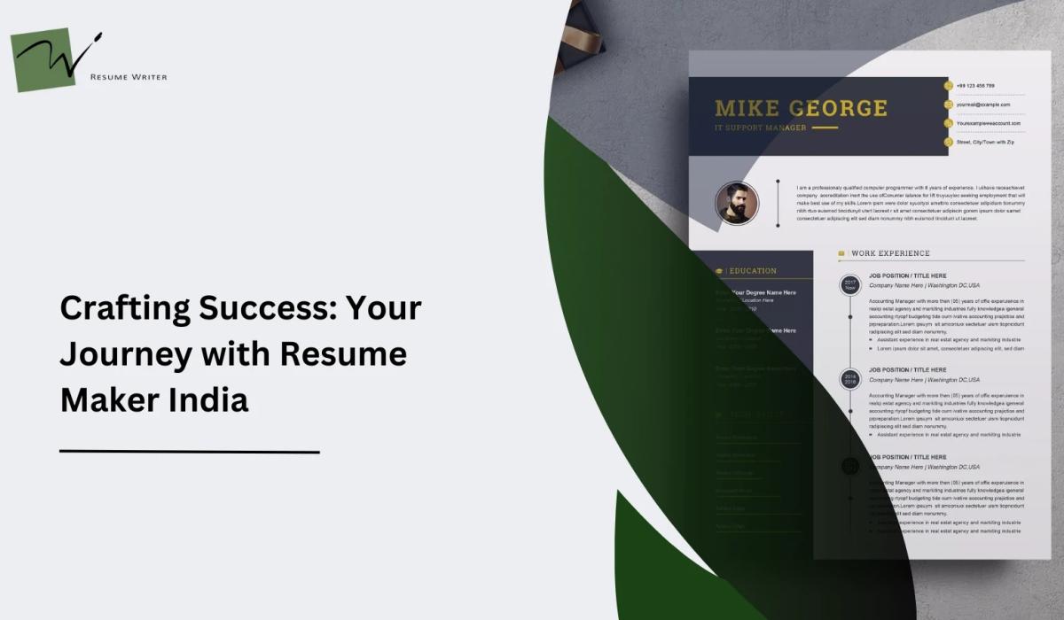 Crafting Success: Your Journey with Resume Maker India