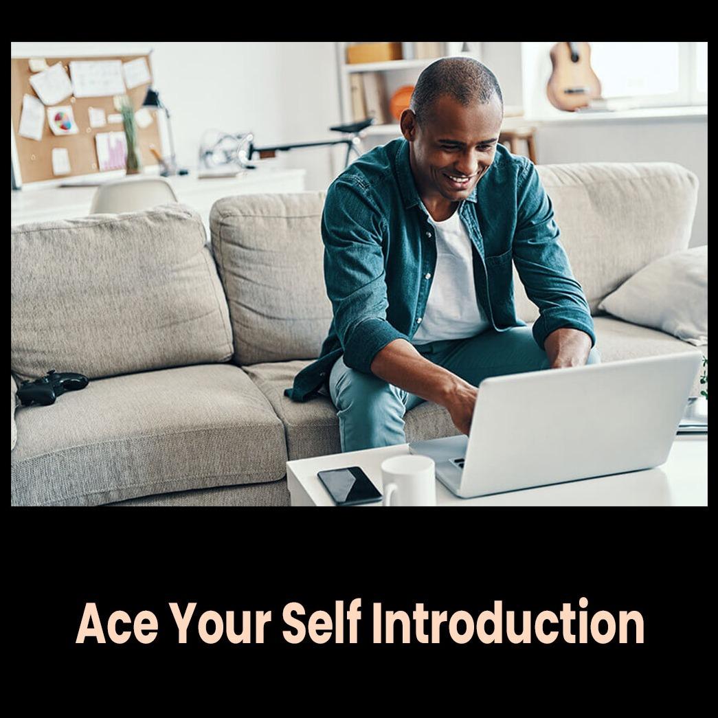 Ace Your Self Introduction